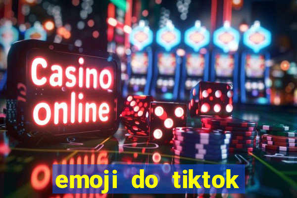 emoji do tiktok para copiar